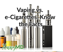 Vaping vs. e-Cigarettes: Know the Facts