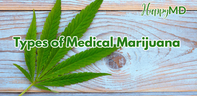 Types of Medical Marijuana
