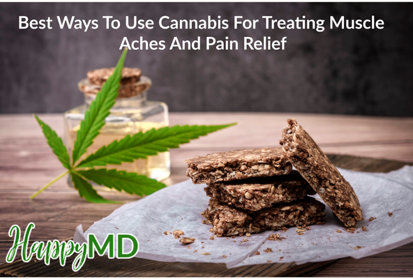 Best Ways To Use Cannabis For Treating Muscle Aches And Pain Relief