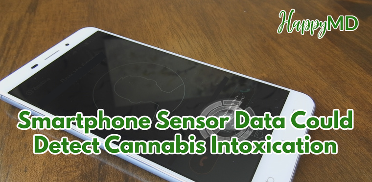 Smartphone Sensor Data Could Detect Cannabis Intoxication