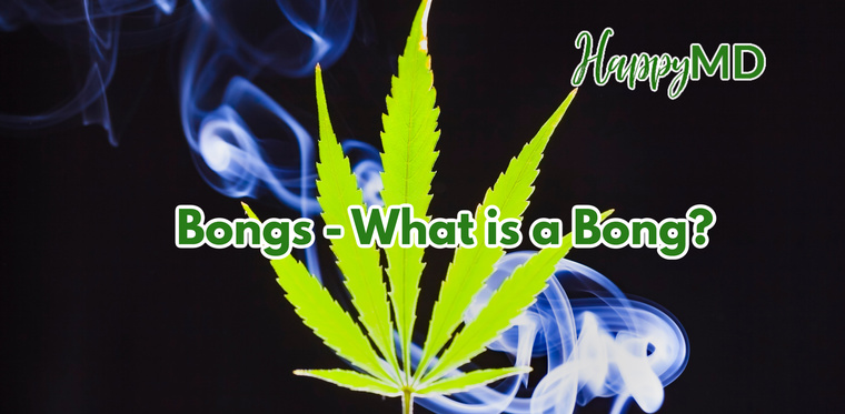 Bongs - What is a Bong?